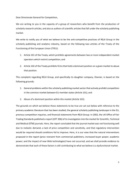 1 Dear Directorate General for Competition, We Are Writing to You in the Capacity of a Group of Researchers Who Benefit From