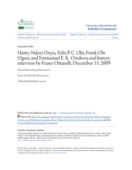 Henry Ndozi Onyia, Felix P. C. Obi, Frank Obi Ogosi, and Emmanuel E. K. Onukwu Oral History Interview by Fraser Ottanelli, Decem