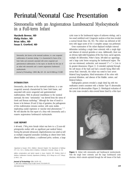 Perinatal/Neonatal Case Presentation Sirenomelia with an Angiomatous Lumbosacral Myelocystocele in a Full-Term Infant