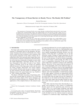 The Transparency of Ocean Barriers to Rossby Waves: the Rossby Slit Problem*