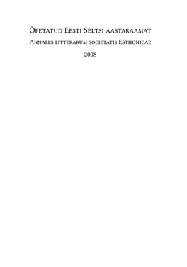 Õpetatud Eesti Seltsi Aastaraamat Annales Litterarum Societatis Esthonicae 2008