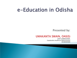 Education System in Odisha