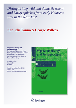 Distinguishing Wild and Domestic Wheat and Barley Spikelets from Early Holocene Sites in the Near East
