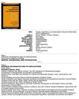 Graphs, Algorithms, and Optimization Discrete Mathematics and Its Applications Author: Kocay, William.; Kreher, Donald L