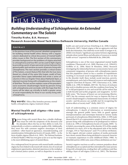 FILM REVIEWS Building Understanding of Schizophrenia: an Extended Commentary on the Soloist Timothy Krahn, B.A