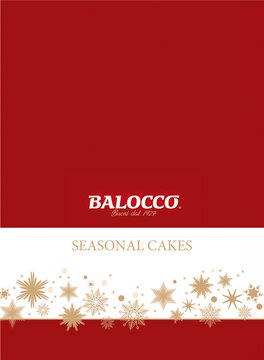 SEASONAL CAKES Talian Excellence