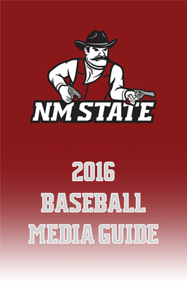 Nmstatesports.Com @Nmstatebaseball 1 TABLE of CONTENTS