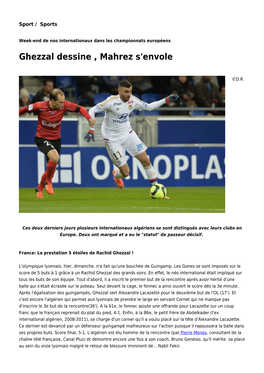 Ghezzal Dessine , Mahrez S'envole