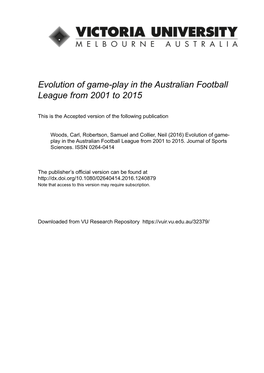 Evolution of Game-Play in the Australian Football League from 2001 to 2015