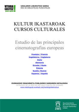 KULTUR IKASTAROAK CURSOS CULTURALES Estudio De Las Principales Cinematografías Europeas