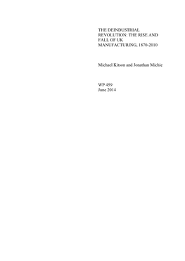 The Rise and Fall of Uk Manufacturing, 1870-2010