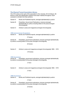 The Channel Tunnel Association Library. the CTA Library Is the Work of the Association’S Hon Librarian, Mr a G Brown