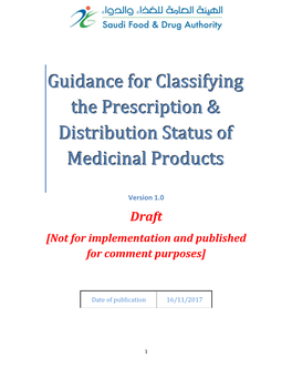 Guidance for Classifying the Prescription & Distribution Status Of