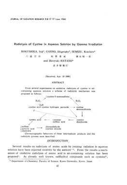 Radiolysis of Cystine in Aqueous Solution by Gamma Irradiation * ROKUSHIKA Soji *GANNO Shigetake *SUMIZU Koichiro