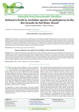 Defensive Froth in Arctiidae Species (Lepidoptera) in the Rio Grande Do Sul State, Brazil Tiziane Fernandes Molina¹ & Rocco Di Mare†