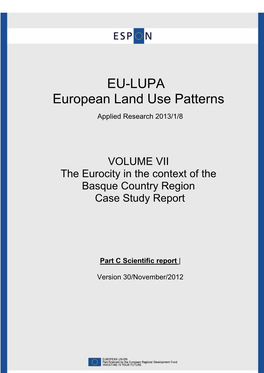 Scientific Report, Case Study the Eurocity in the Context of the Basque Country Region