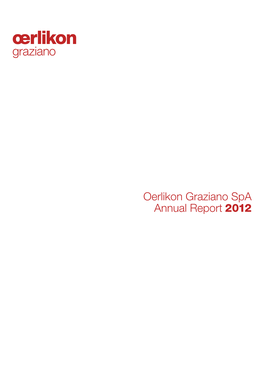 Oerlikon Graziano Spa Annual Report 2012