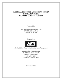 Cultural Resource Assessment Survey Lastra Property Manatee County, Florida