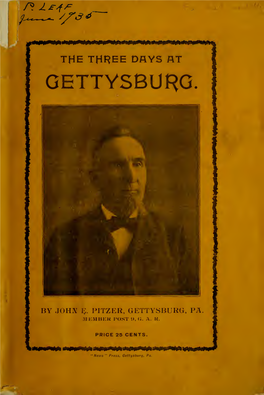 Three Days at Gettysburg : a Complete Hand-Book of the Movements Of