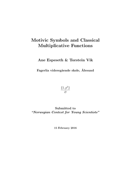 Motivic Symbols and Classical Multiplicative Functions