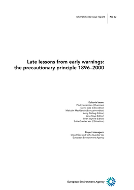 Late Lessons from Early Warnings: the Precautionary Principle 1896–2000