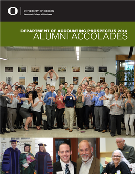ALUMNI ACCOLADES TABLE of CONTENTS DEPARTMENT of ACCOUNTING 3 Hello from Dave