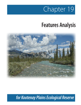 For Kootenay Plains Ecological Reserve 19.I Visitor Services Development Plan for the David Thompson Corridor