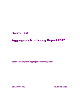 South East Aggregates Monitoring Report 2012