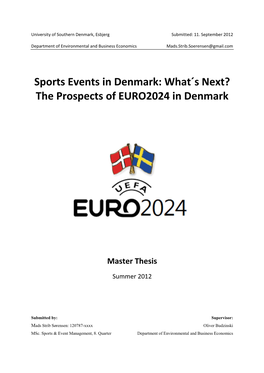 Sports Events in Denmark: What´S Next? the Prospects of EURO2024 in Denmark