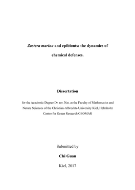 Zostera Marina and Epibionts: the Dynamics of Chemical Defenses.’ Selbständig Und Ohne Unerlaubte Hilfe Angefertigt Habe