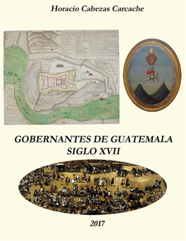 Gobernantes-De-Guatemala-Siglo
