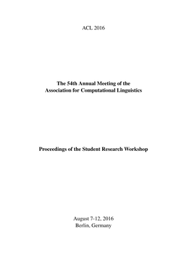 Proceedings of the ACL 2016 Student Research Workshop