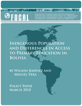 Indigenous Population and Differences in Access to Primary Education in Bolivia