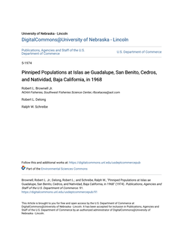Pinniped Populations at Islas Ae Guadalupe, San Benito, Cedros, and Natividad, Baja California, in 1968