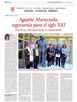 Agapito Marazuela, Segovianía Para El Siglo XXI Fin Al 125 Aniversario De Su Nacimiento