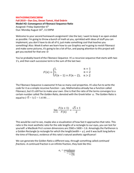 Convergence of Fibonacci Sequence Ratio Assigned: Friday September 6Th Th ​ Due: Monday August 16 ,​ 11:59PM ​