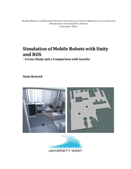 Simulation of Mobile Robots with Unity and ROS - a Case-Study and a Comparison with Gazebo