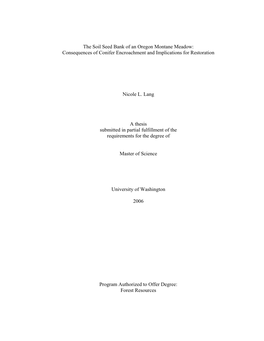 The Soil Seed Bank of an Oregon Montane Meadow: Consequences of Conifer Encroachment and Implications for Restoration