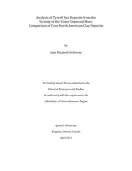 Analysis of Tyrrell Sea Deposits from the Vicinity of the Victor Diamond Mine: Comparison of Four North American Clay Deposits