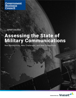 Assessing the State of Military Communications New Possibilities, New Challenges, and New Competitors