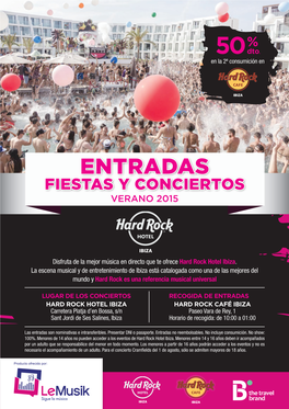 Entradas Fiestas Y Conciertos VERANO 2015