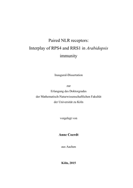 Paired NLR Receptors: Interplay of RPS4 and RRS1 in Arabidopsis Immunity