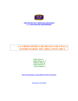 La Crisis Sísmica De Bijagua De Upala (Enero-Marzo Del 2002), Costa Rica