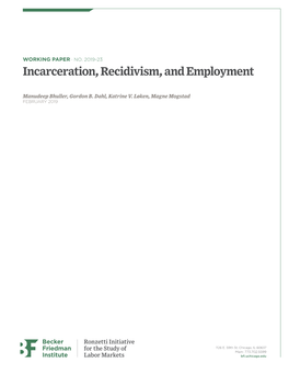 Incarceration, Recidivism, and Employment