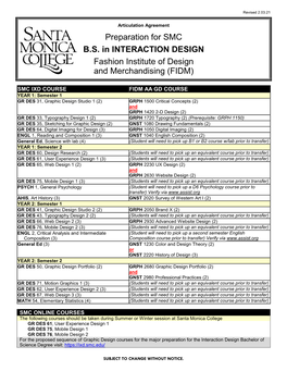 Preparation for SMC B.S. in INTERACTION DESIGN Fashion Institute of Design and Merchandising (FIDM)