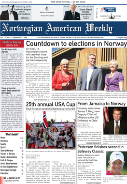 Countdown to Elections in Norway Ban Ki-Moon Visits on Sept