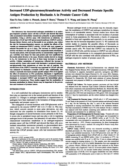 Increased UDP-Glucuronosyltransferase Activity and Decreased Prostate Specific Antigen Production by Biochanin a in Prostate Cancer Cells Xiao-Ya Sun, Cathie A