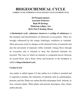 Biogeochemical Cycle Carbon Cycle, Nitrogen Cycle, Oxygen Cycle, Sulphur Cycle