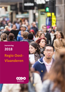 2018 Regio Oost- Vlaanderen 1 2018 │ Jaarverslag Regio Oost-Vlaanderen