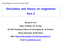 Simulation and Theory on Magnetism Part 2